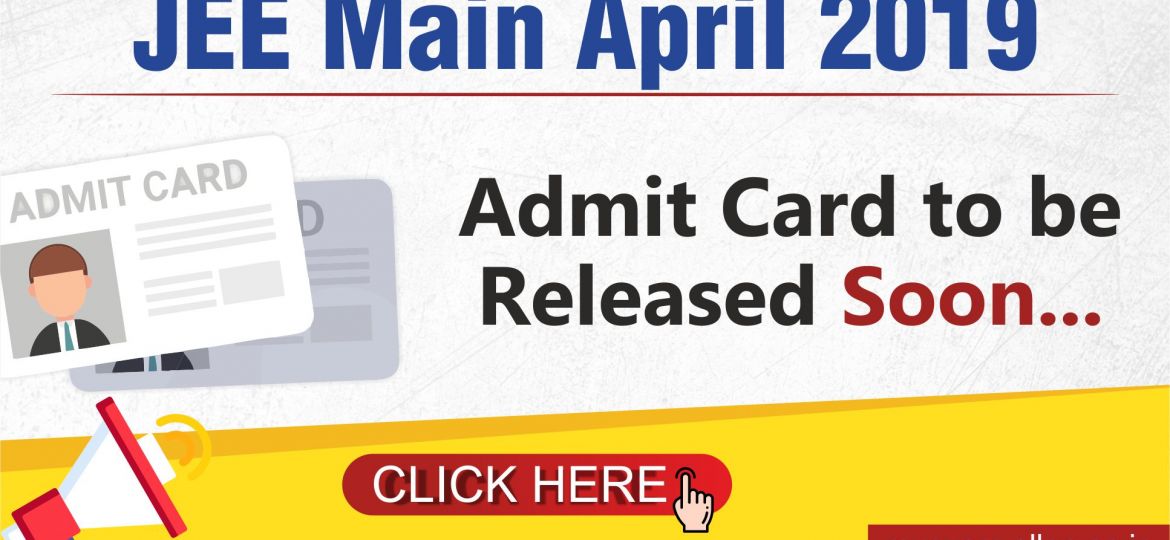 JEE Main 2019_Admit Card Relesed_ Blog Post