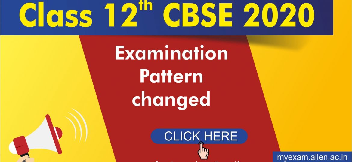 Class 12 CBSE 2020_Blog Post