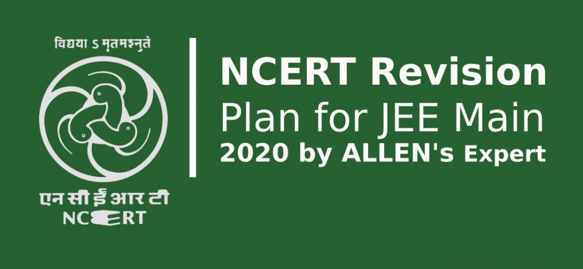 JEE Main Revision Tips for ncert text book