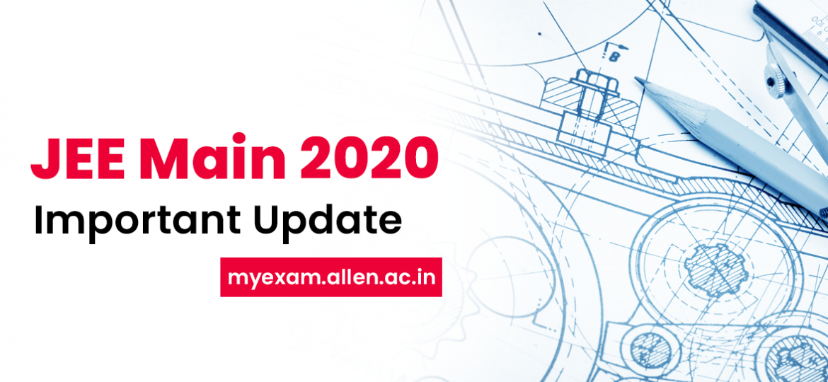 JEE Main 2020 Update