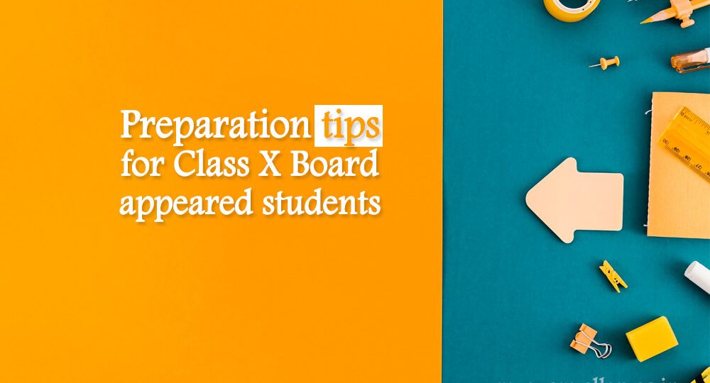 Preparation tips for Class Xth Board