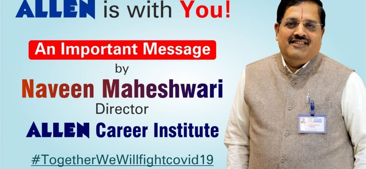 naveen maheshwari sir message to students during corona