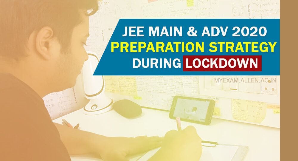 jee exam tips during lockdown