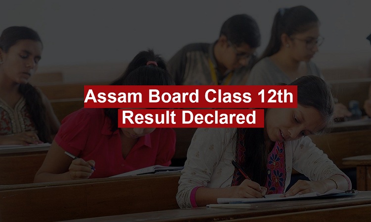 Assam Board Class 12 Result Released