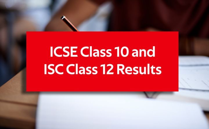 ICSE Class 10 and ISC Class 12 Result Declared. Know how to check ...