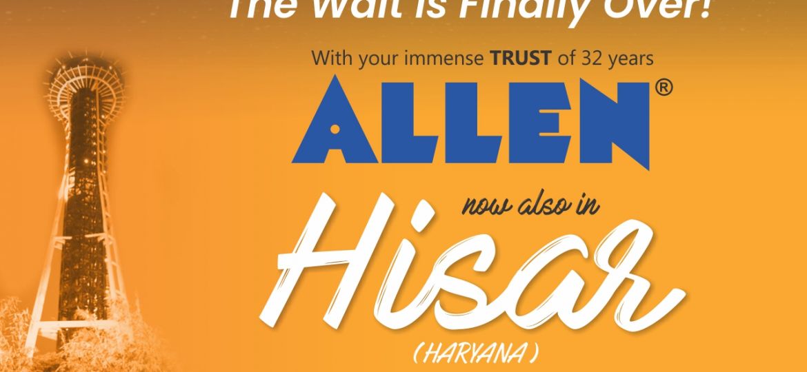 ALLEN in Hisar