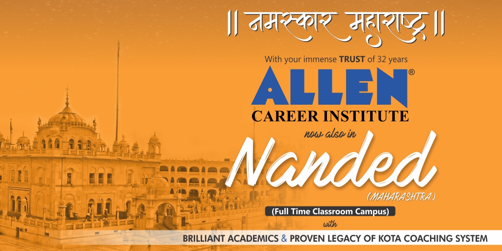 With ALLEN Nanded, City of Gurdwaras to Now Experience Academic ...