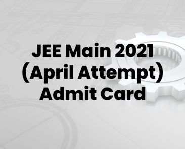 JEE Main Admit card 2021