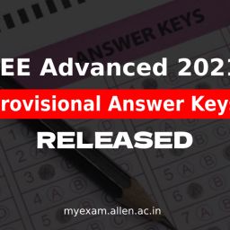 JEE Advanced 2021 Provisional Answer Key