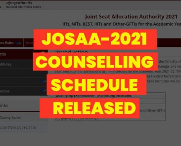 JoSAA-2021 Counselling Schedule Released