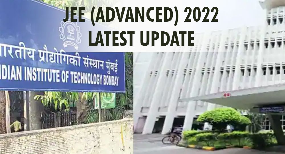 jee advanced 2022 update
