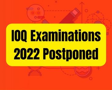 IOQ Examinations 2022 Postponed