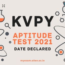 ALLEN Kishore Vaigyanik Protsahan Yojana (KVPY) 2021