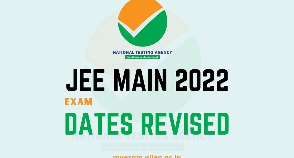 ALLEN - JEE Main 2022 Exam Date Revised