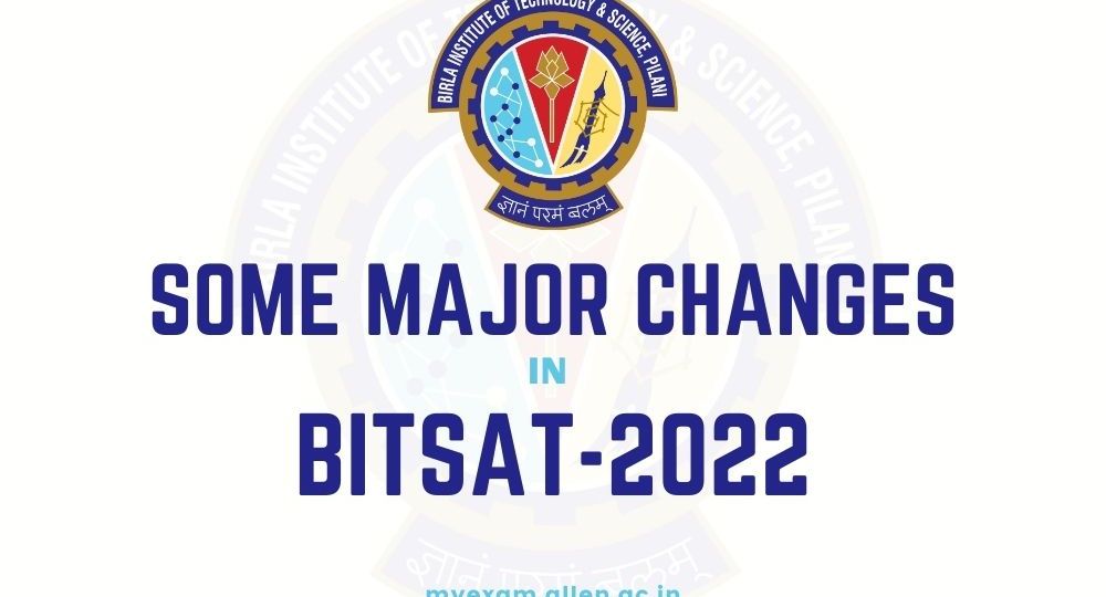 ALLEN - Some Major Changes in BITSAT_01