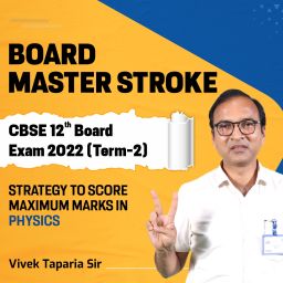 ALLEN Board Master Stroke Class 12th Board Exam 2022 (Term-2) Physics - Vivek Taparia Sir