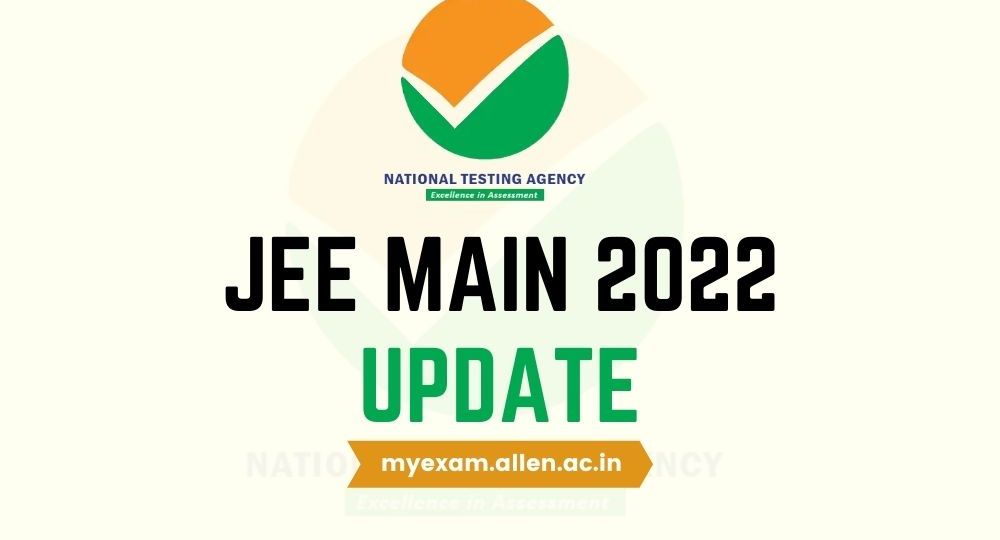 ALLEN JEE MAIN 2022 Updates
