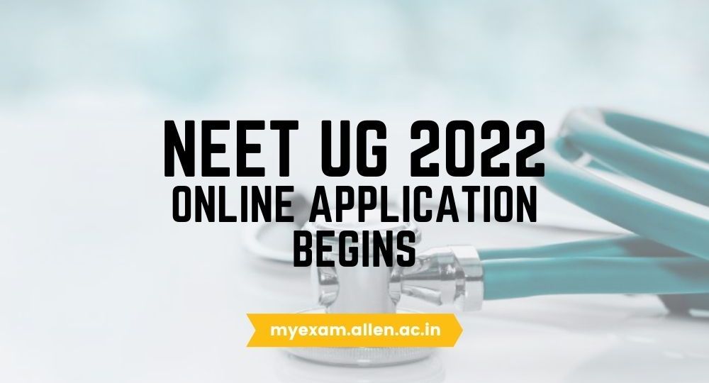 ALLEN NEET UG 2022 Online Application Begins