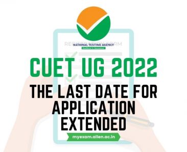 CUET 2022 The last date for application extended