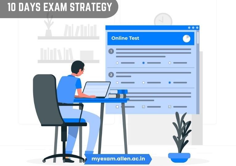 ALLEN 10 Days Exam Strategy