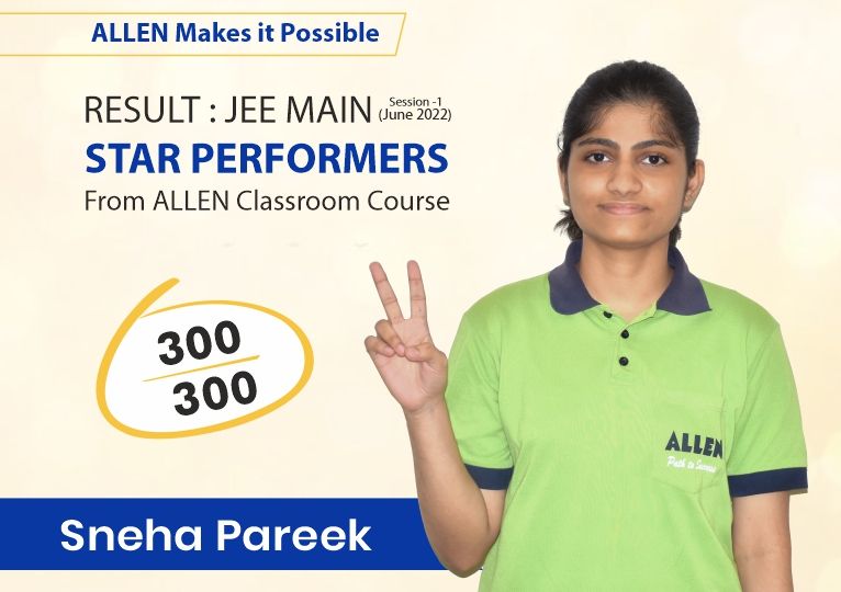 ALLEN JEE Main 2022 Topper Sneha Pareek