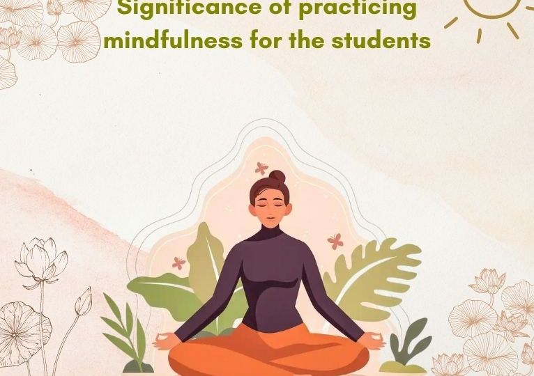 ALLEN - Significance of practicing mindfulness for the students