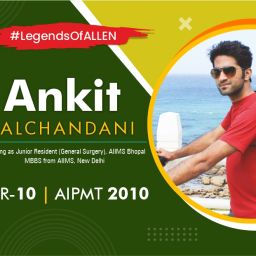 Legends of ALLEN Ankit Lalchandani