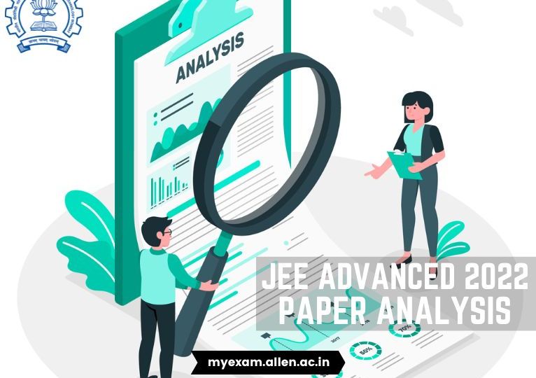 JEE Advanced 2022 Paper Analysis
