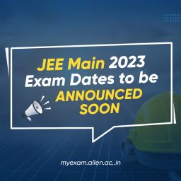 JEE Main 2023 Exam Dates