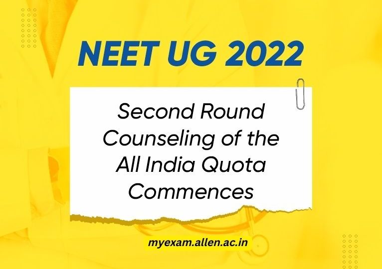 NEET UG 2022 2nd Round