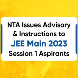 Advisory Instructions for JEE Main 2023