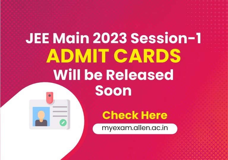 JEE Main 2023 Admit Card