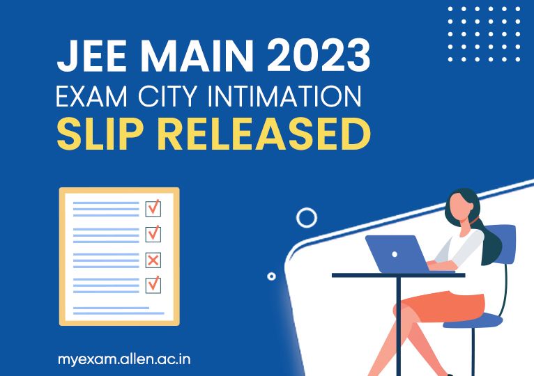JEE Main 2023 Intimation Slip