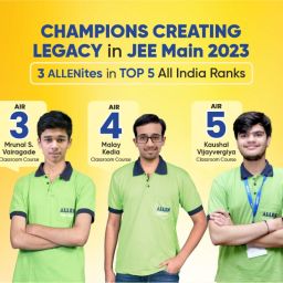 JEE-Main April 2023 Result Announced ALLENites in All India Top 5