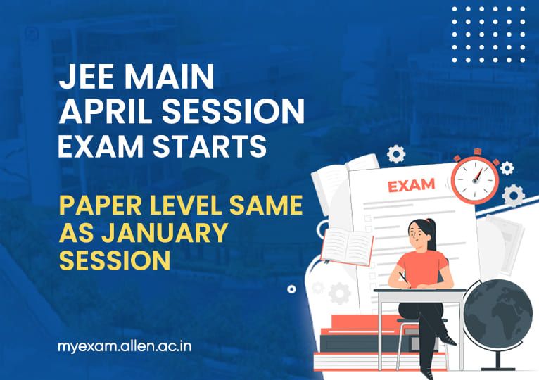 JEE Main April Session Exam
