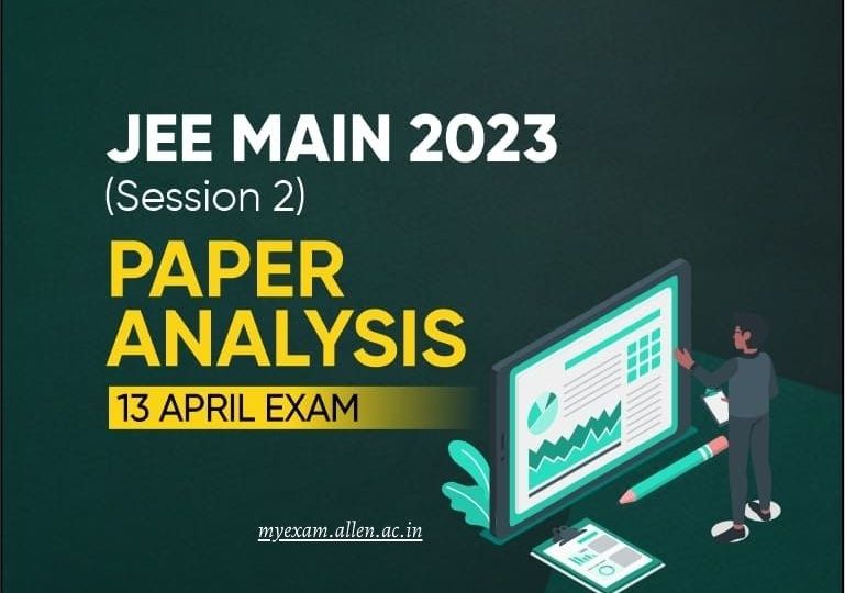 JEE Main PAPER ANALYSIS 13 April