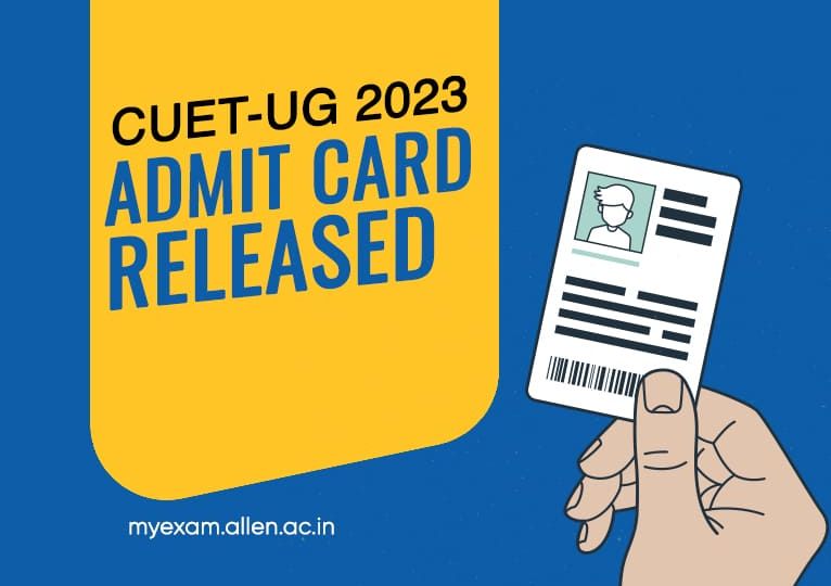 CUET-UG 2023 Admit Card