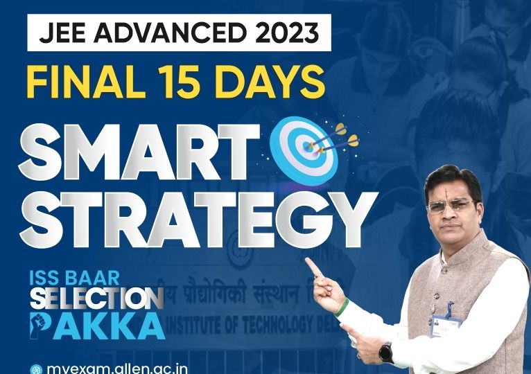 JEE Advanced 2023 Strategy