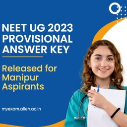 ALLEN NEET UG 2023 Provisional Answer Key released for Manipur aspirants