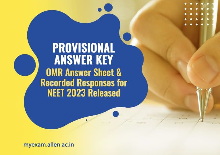 Provisional Answer Key, NEET 2023