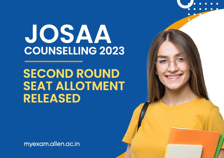 JoSAA Second Round Seat Allotment
