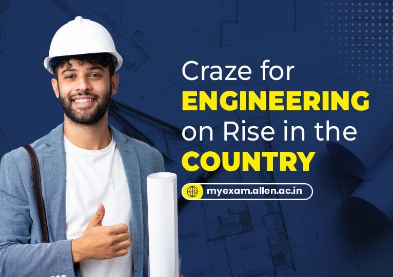 Craze For Engineering On Rise in The Country