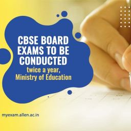 MyExam - CBSE board exams to be conducted twice a year