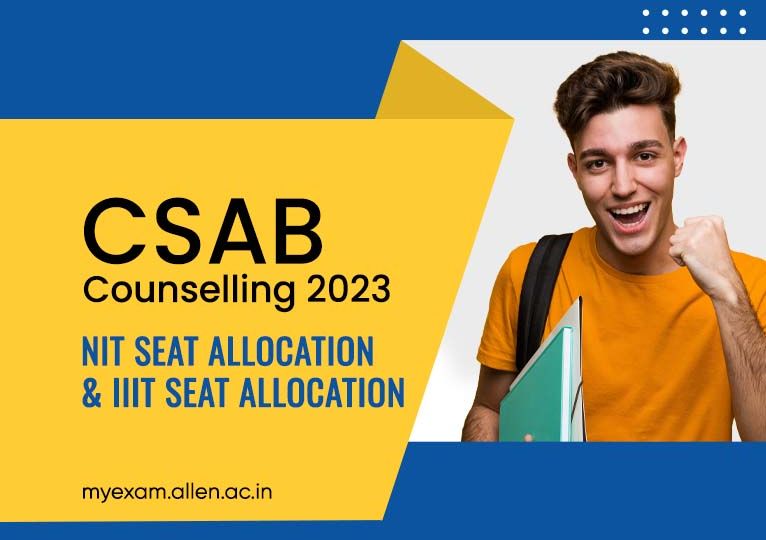 NIT-IIIT CSAB Counselling 2023