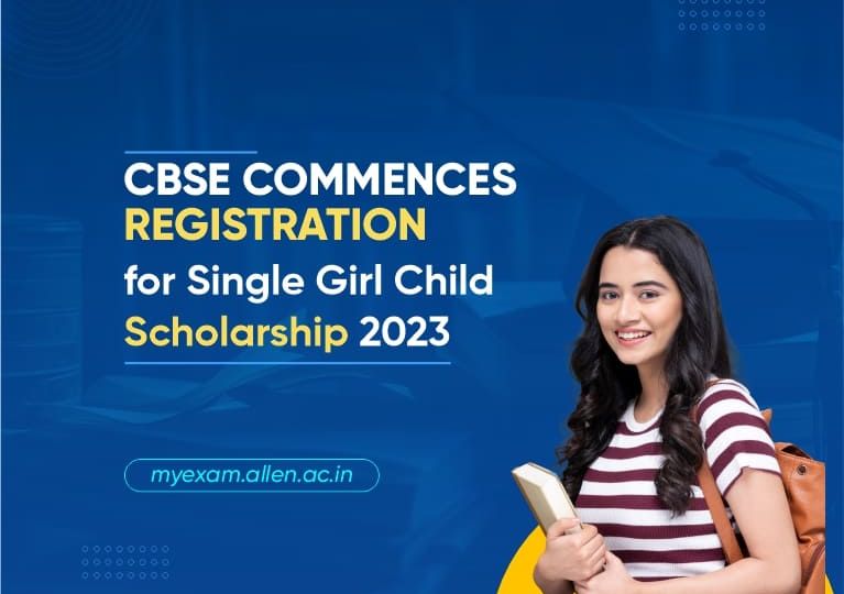 CBSE Single Girl Child Scholarship 2023