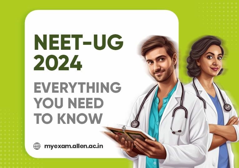 NEET-UG 2024 Examination