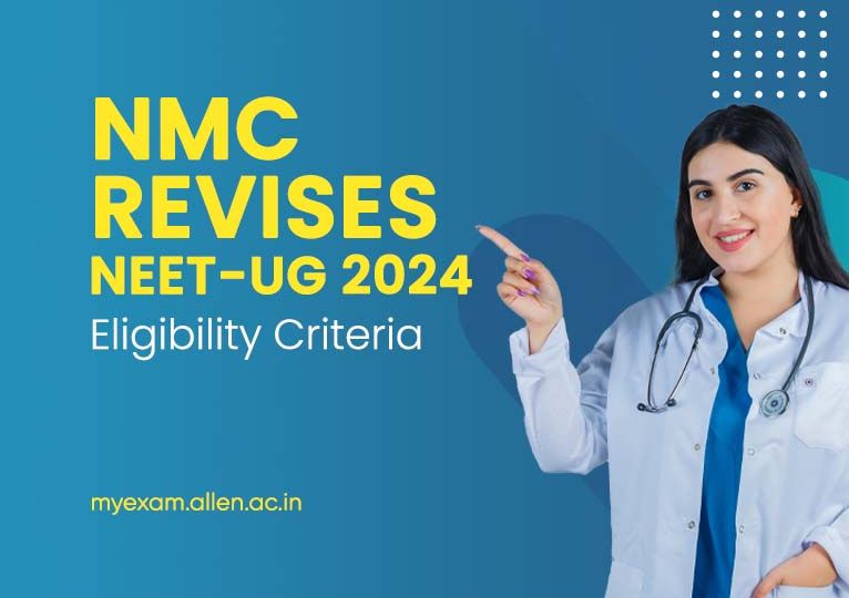 NEET-UG 2024 Eligibility Criteria