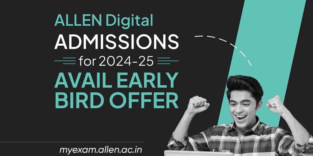 ALLEN Digital Admissions for Avail Early Bird Offer