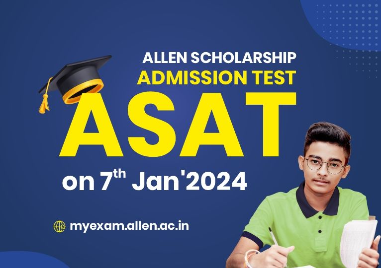 ALLEN Scholarship Admission Test ASAT 2024