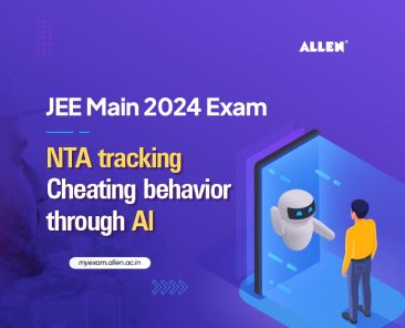 JEE Main 2024 Exam NTA tracking Cheating behavior through AI